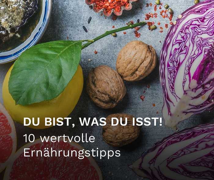 Ratgeber Rheuma: Teaser zur 10 wertvollen Ernährungstipps "Du bist, was du isst"