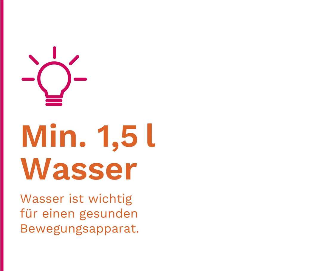 Ratgeber Rheuma: Wasser ist wichtig für den Bewegungsapparat. Deshalb sollte man mindestens 1,5 Liter pro Tag trinken Ratgeber Rheuma: Wasser ist wichtig für den Bewegungsapparat. Deshalb sollte man mindestens 1,5 Liter pro Tag trinken