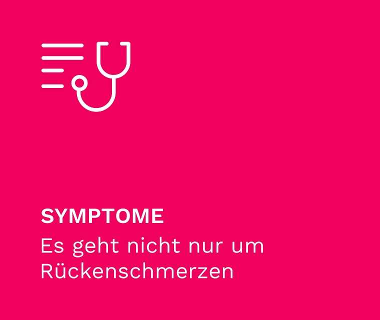 Symptome: Es geht nicht nur um Rückenschmerzen
