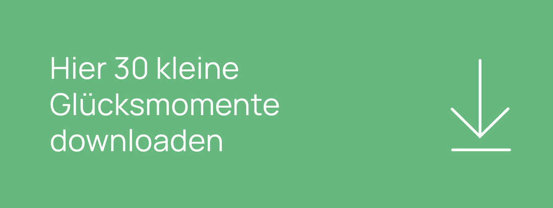 Ratgeber Rheuma: Download-Button für die 30 Glücksmomente